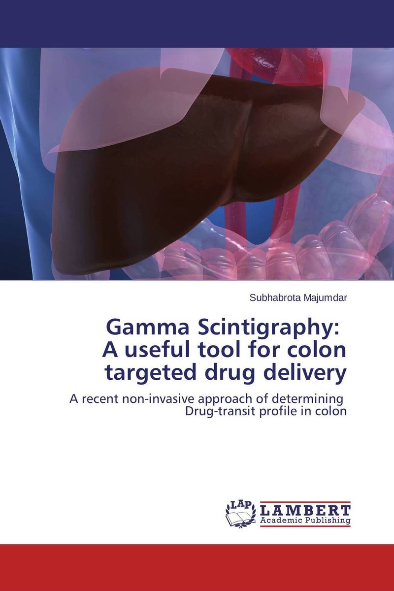 Gamma Scintigraphy: A useful tool for colon targeted drug delivery