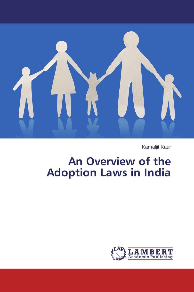 An Overview of the Adoption Laws in India