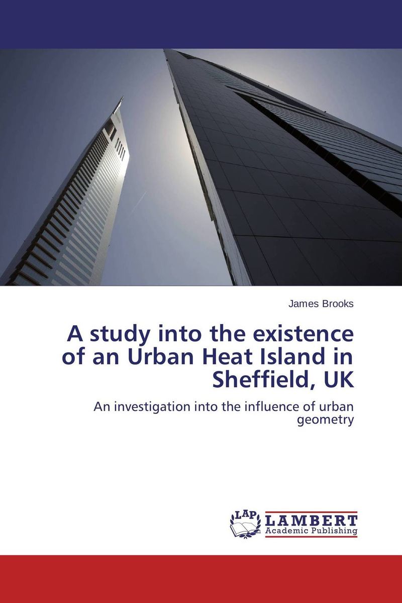 A study into the existence of an Urban Heat Island in Sheffield, UK