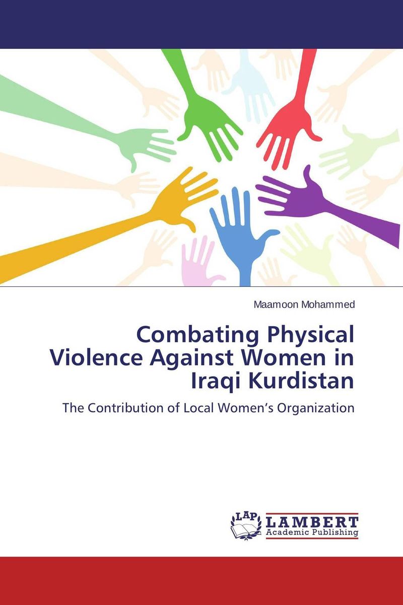 Combating Physical Violence Against Women in Iraqi Kurdistan