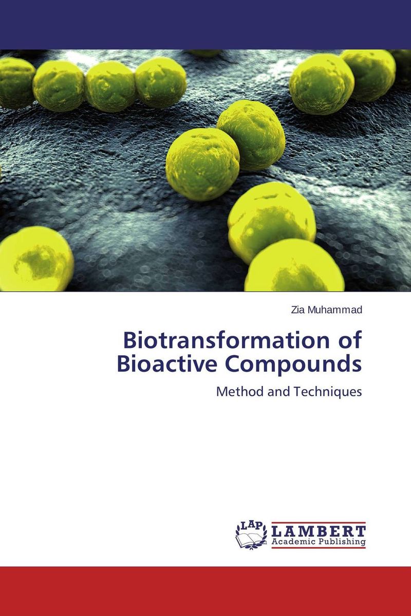 Biotransformation of Bioactive Compounds