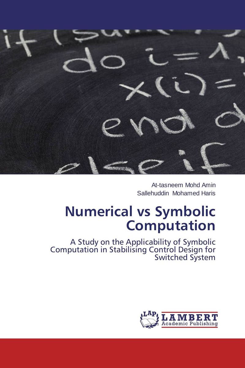 Numerical vs Symbolic Computation