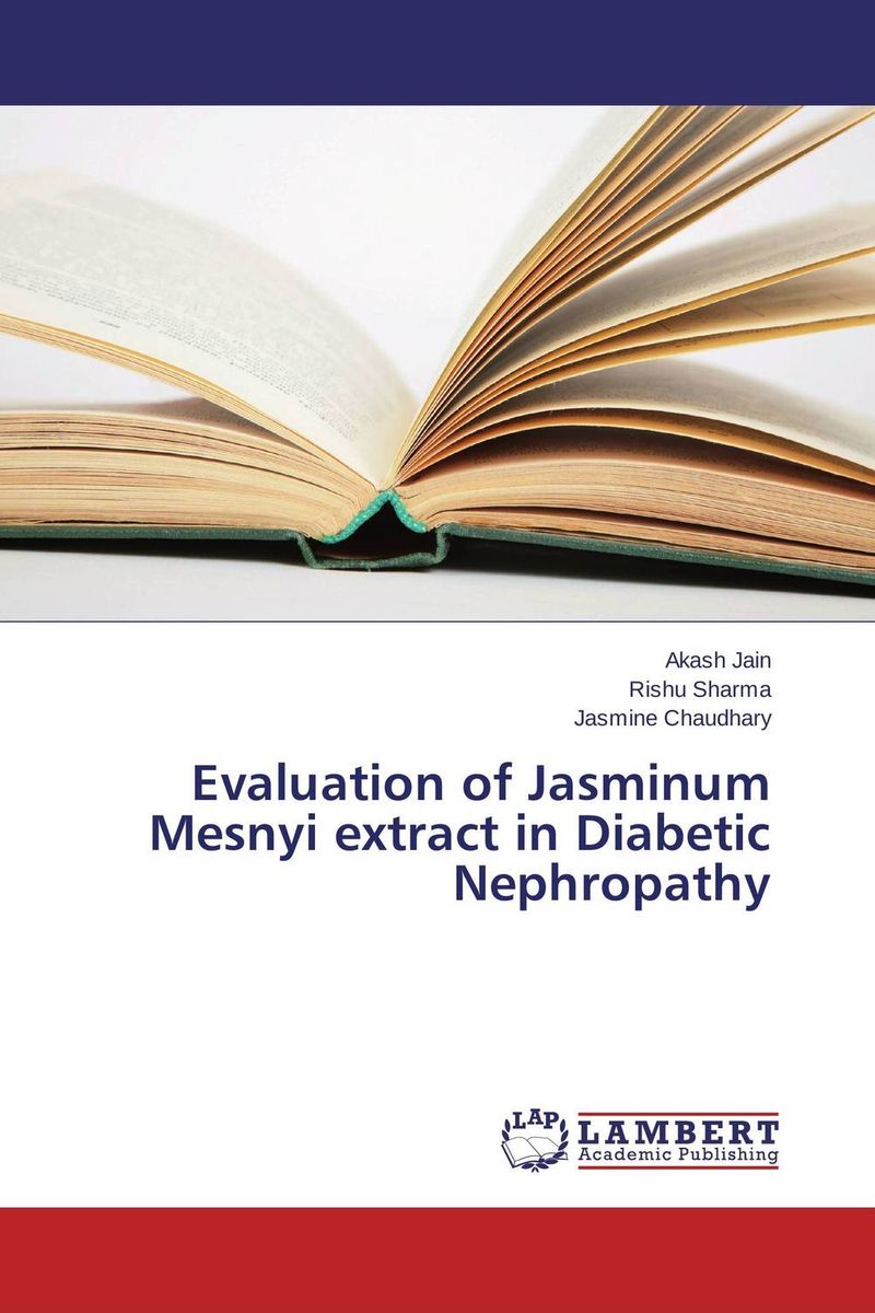 Evaluation of Jasminum Mesnyi extract in Diabetic Nephropathy