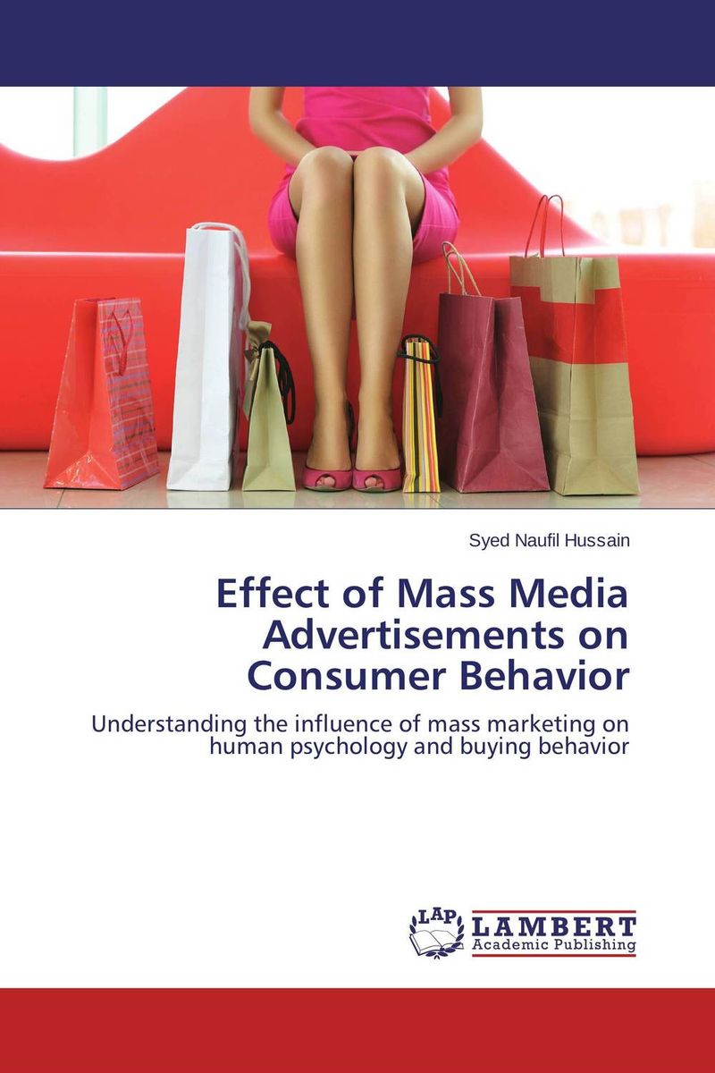 Effect of Mass Media Advertisements on Consumer Behavior