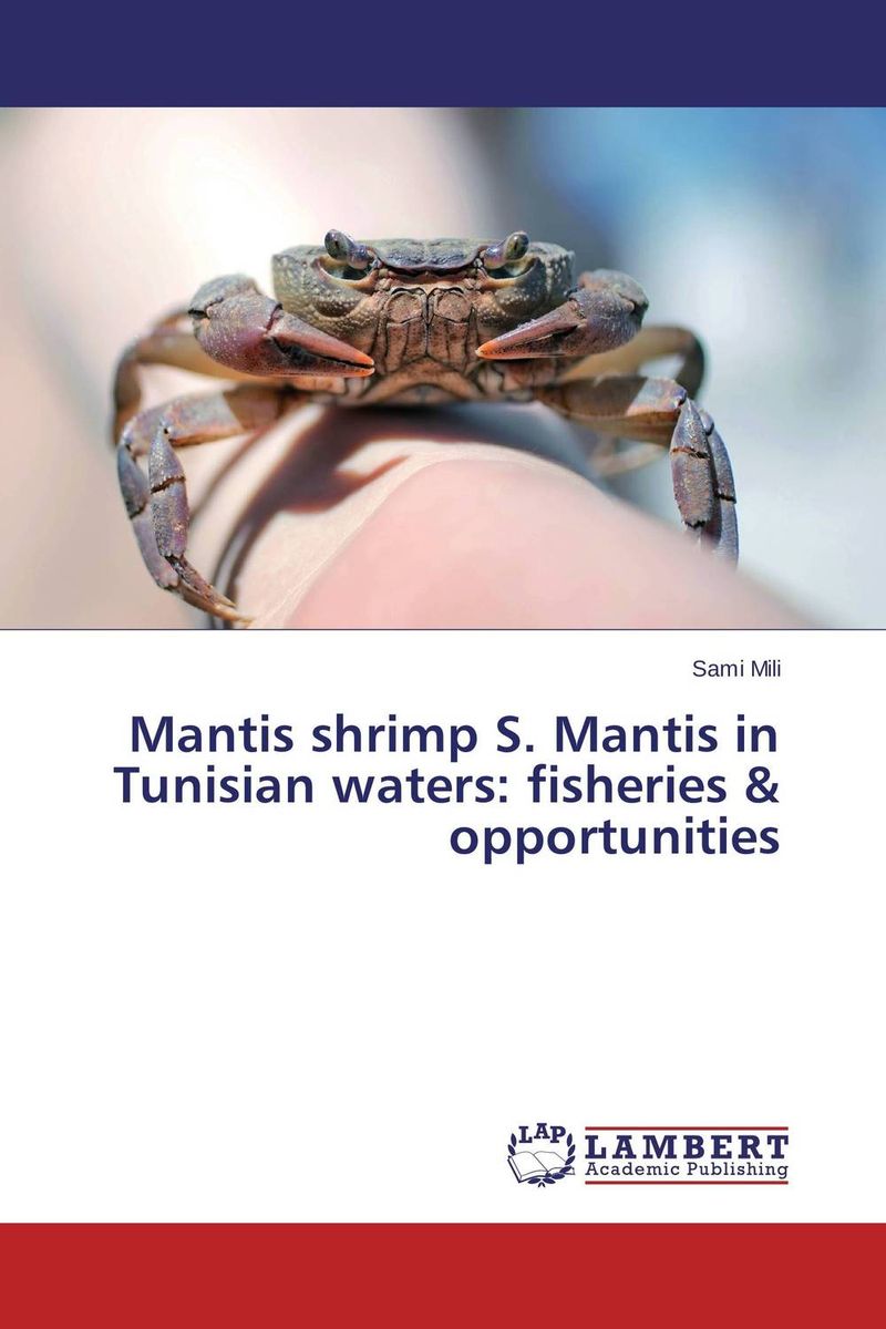 Mantis shrimp S. Mantis in Tunisian waters: fisheries & opportunities