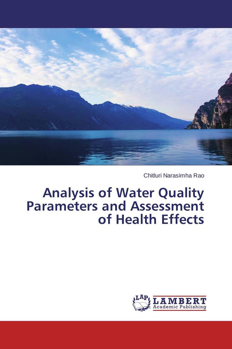 Analysis of Water Quality Parameters and Assessment of Health Effects