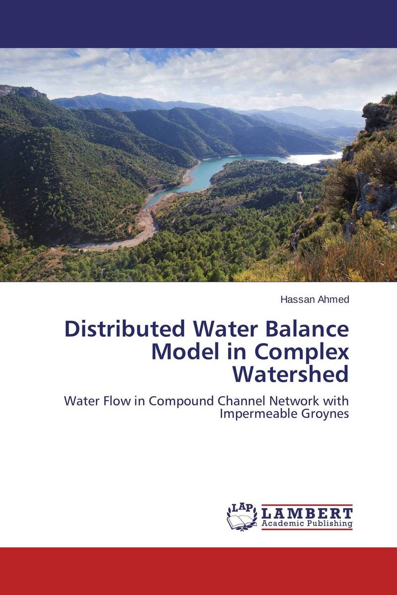 Distributed Water Balance Model in Complex Watershed