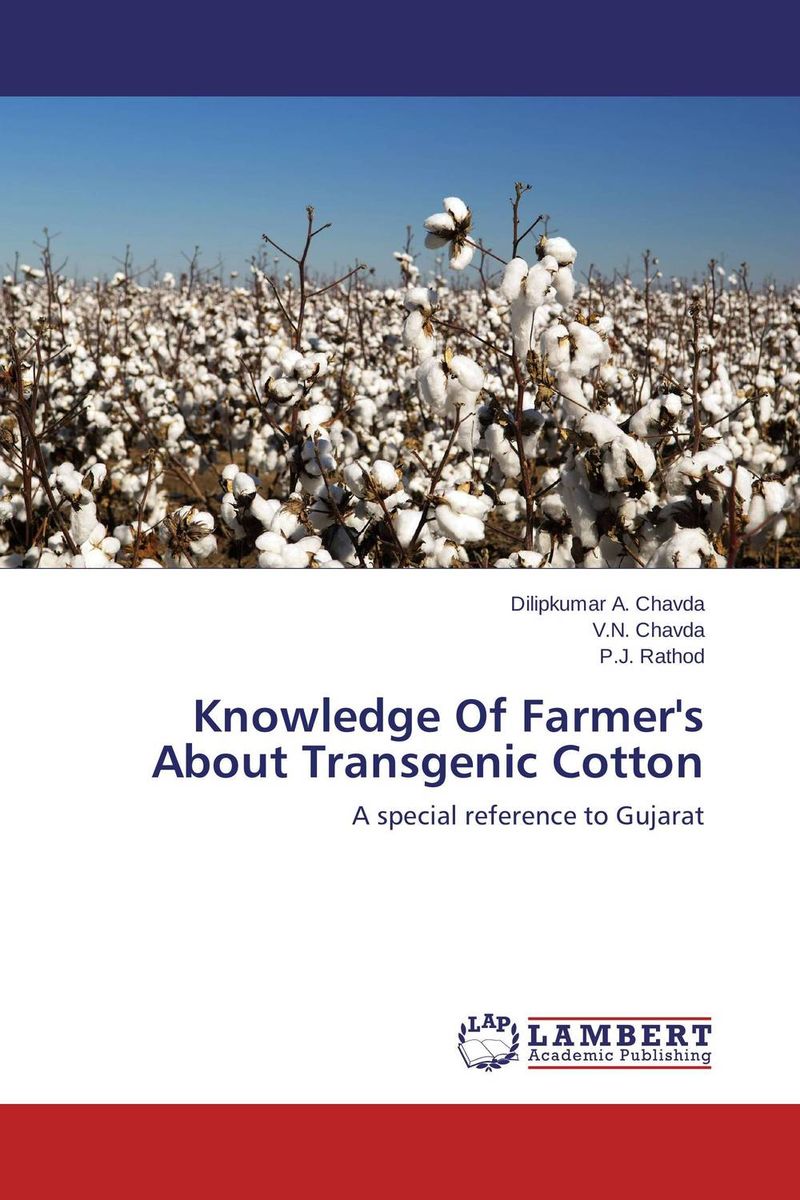 Knowledge Of Farmer`s About Transgenic Cotton