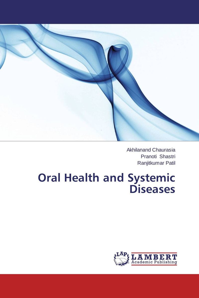 Oral Health and Systemic Diseases