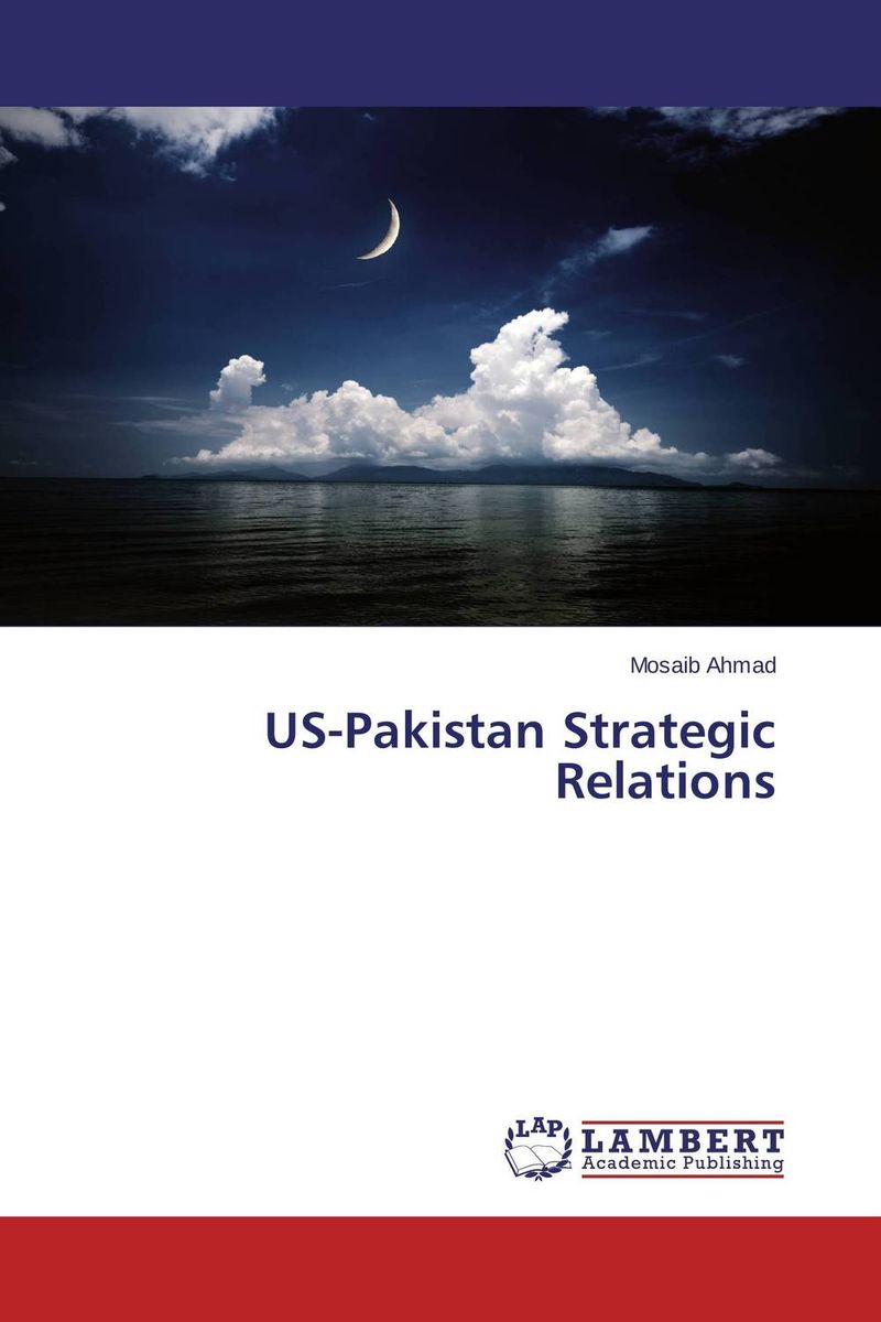 US-Pakistan Strategic Relations