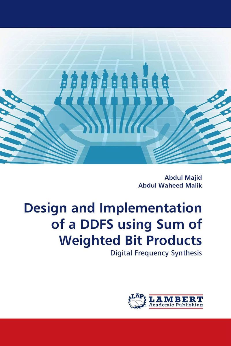 Design and Implementation of a DDFS using Sum of Weighted Bit Products