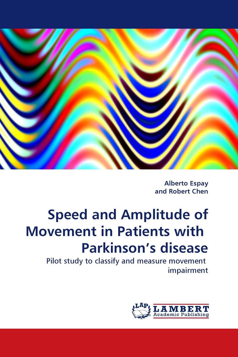 Speed and Amplitude of Movement in Patients with Parkinson’s disease