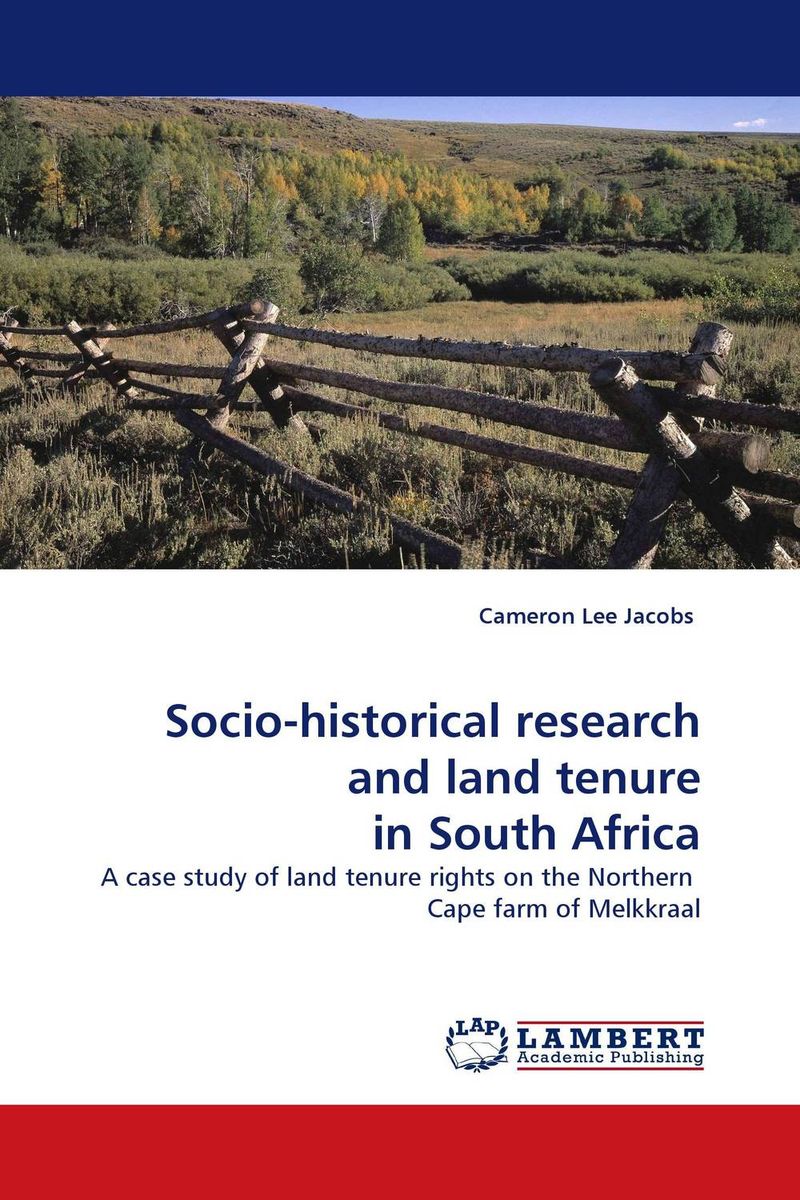 Socio-historical research and land tenure in South Africa