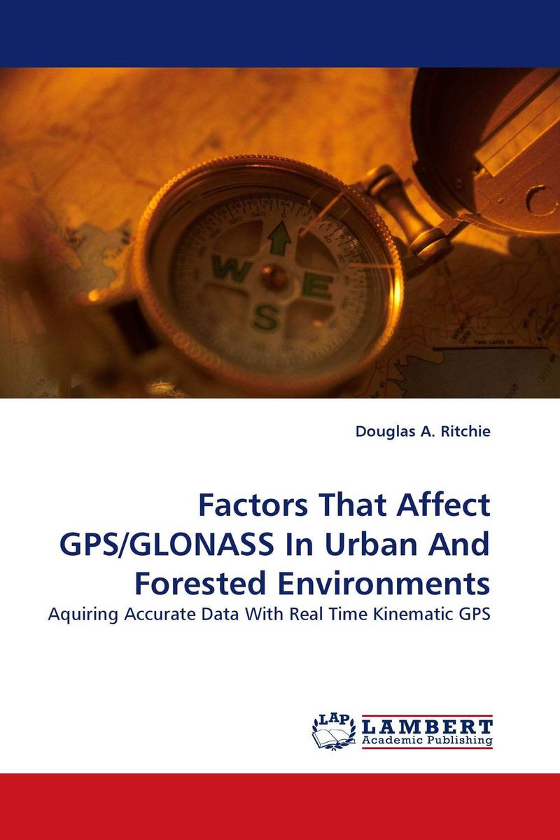 Factors That Affect GPS/GLONASS In Urban And Forested Environments