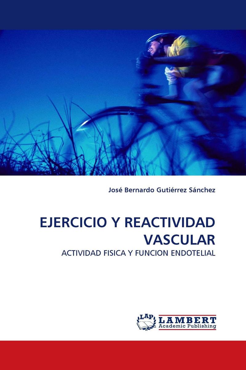 EJERCICIO Y REACTIVIDAD VASCULAR