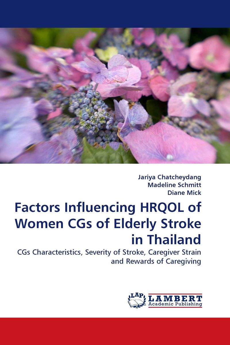 Factors Influencing HRQOL of Women CGs of Elderly Stroke in Thailand