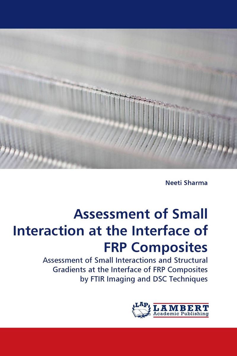 Assessment of Small Interaction at the Interface of FRP Composites