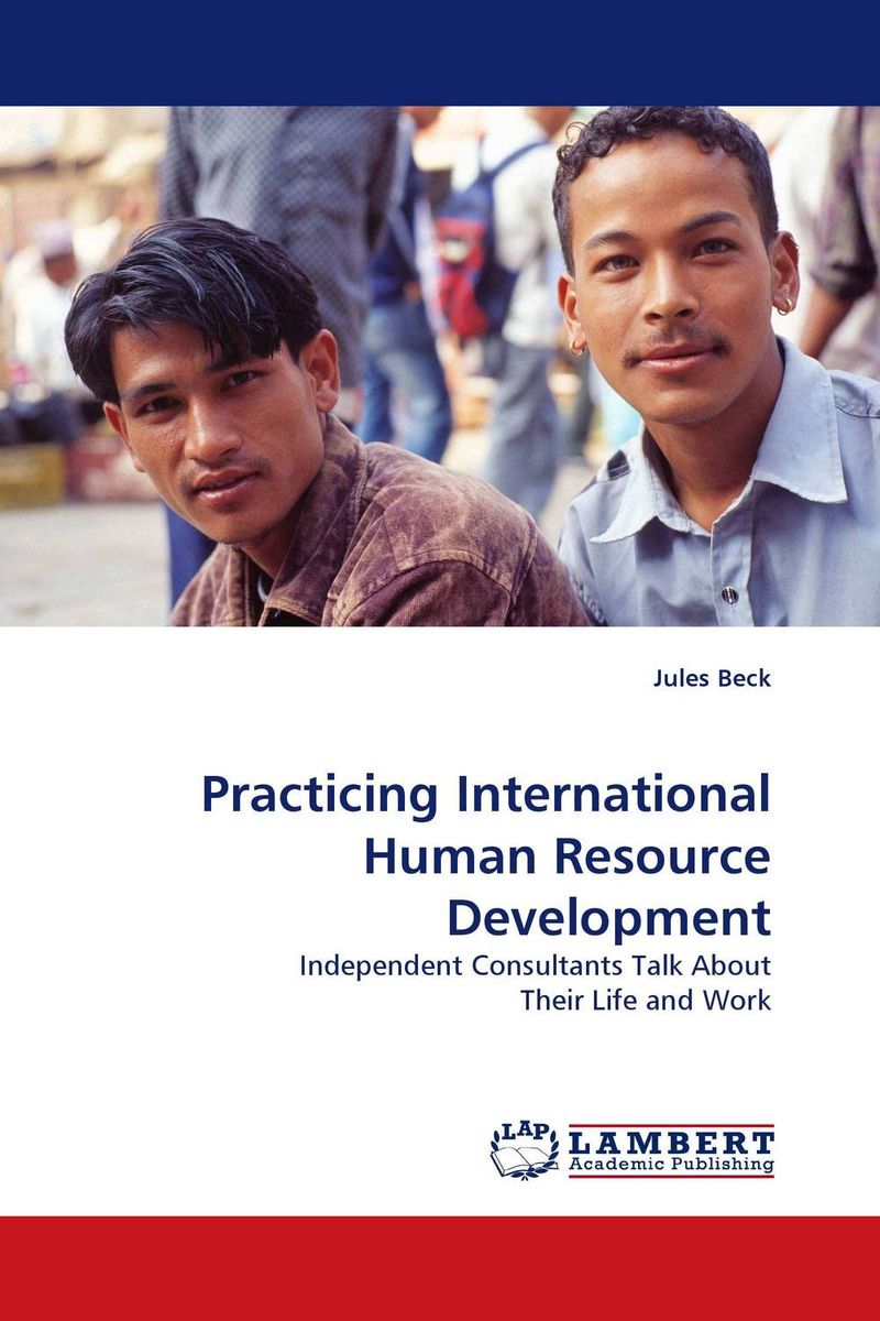 Practicing International Human Resource Development