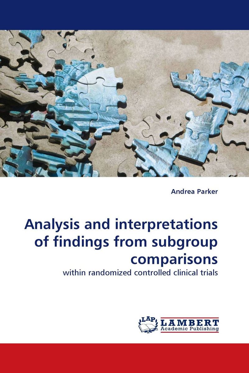 Analysis and interpretations of findings from subgroup comparisons