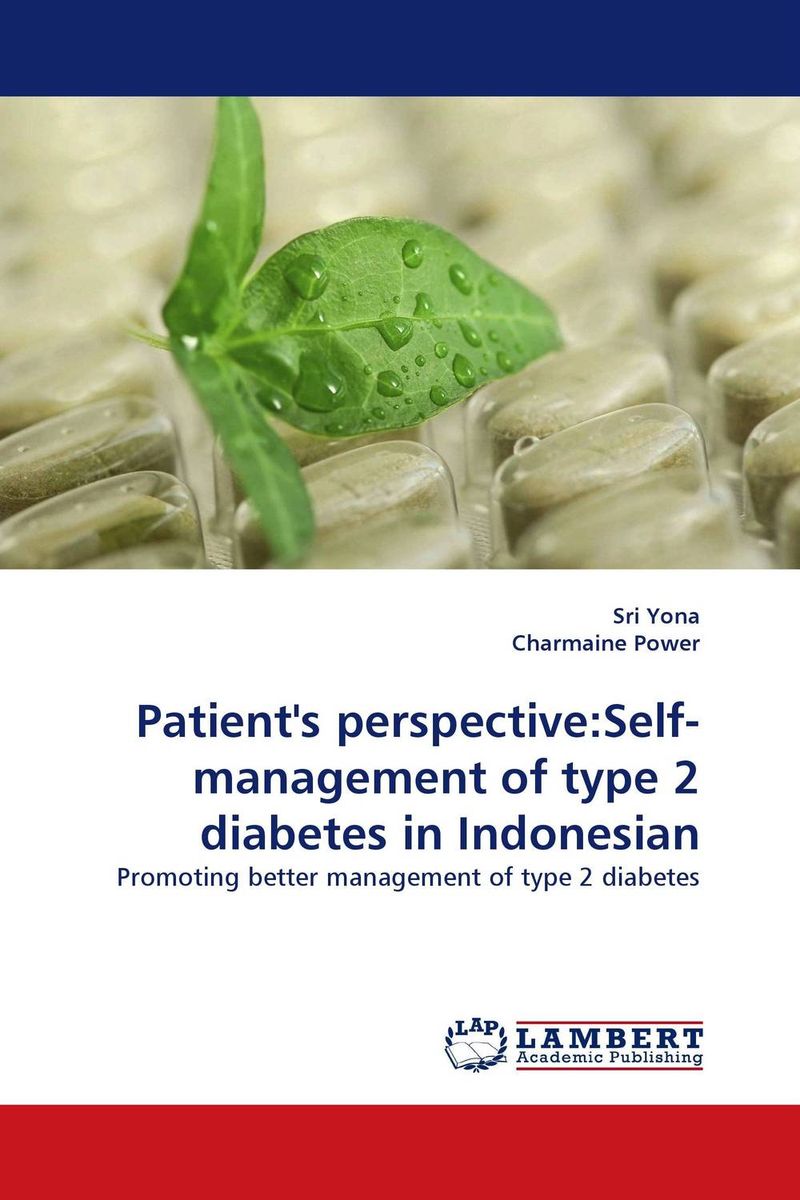 Patient''s perspective:Self-management of type 2 diabetes in Indonesian