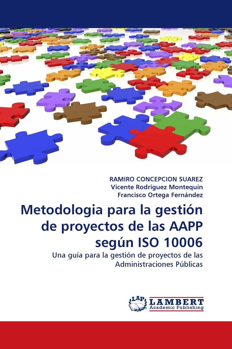 Metodologia para la gestion de proyectos de las AAPP segun ISO 10006