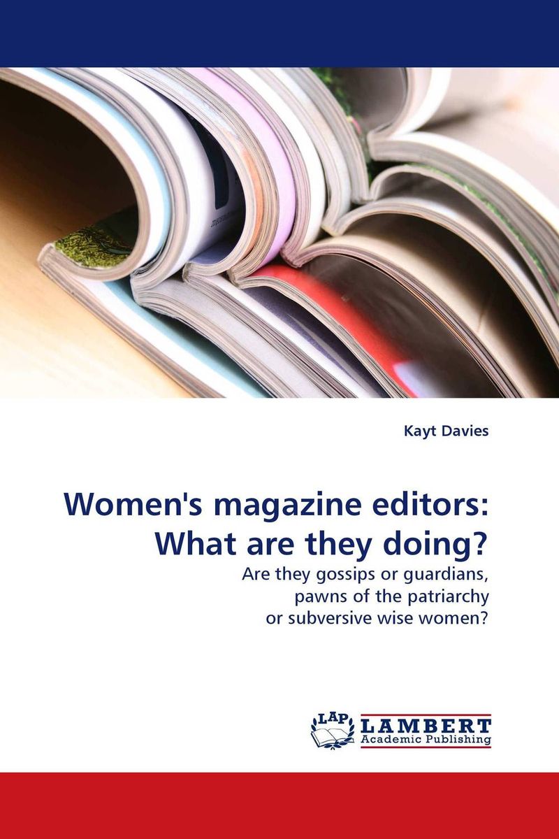 Women``s magazine editors: What are they doing?