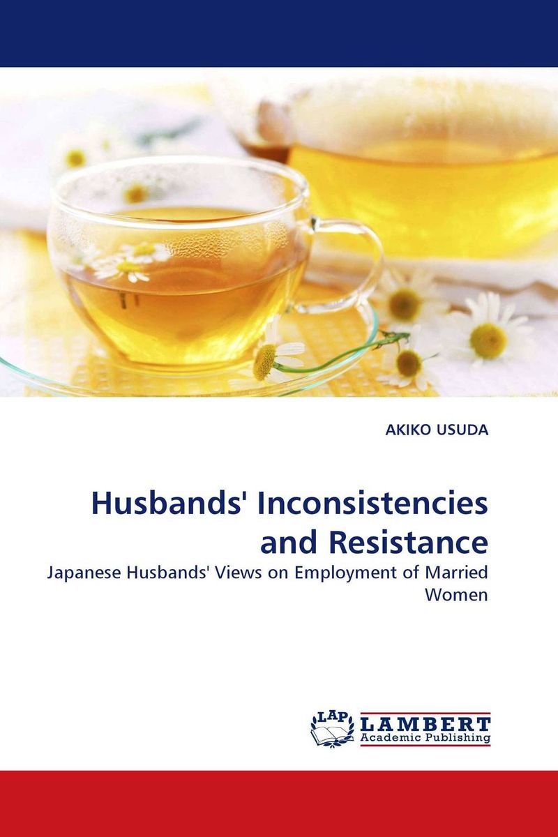 Husbands`` Inconsistencies and Resistance
