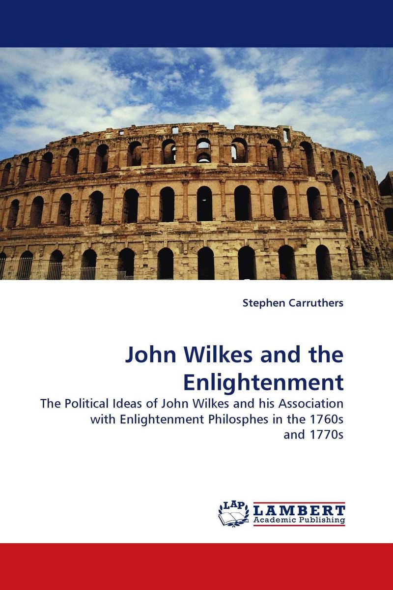 John Wilkes and the Enlightenment