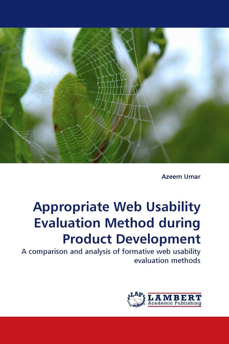 Appropriate Web Usability Evaluation Method during Product Development