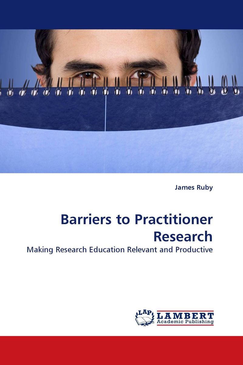 Barriers to Practitioner Research