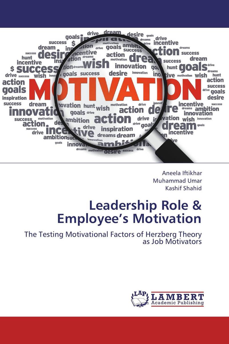 Leadership Role & Employee’s Motivation