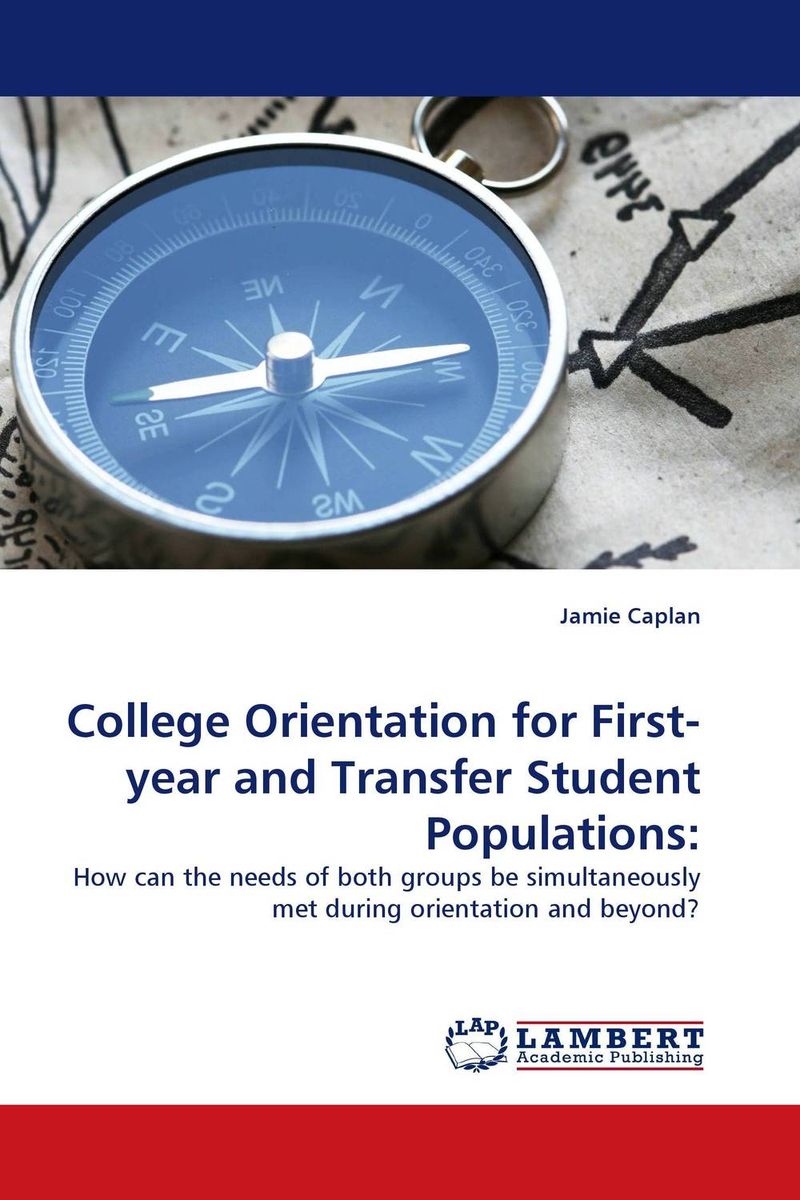 College Orientation for First-year and Transfer Student Populations: