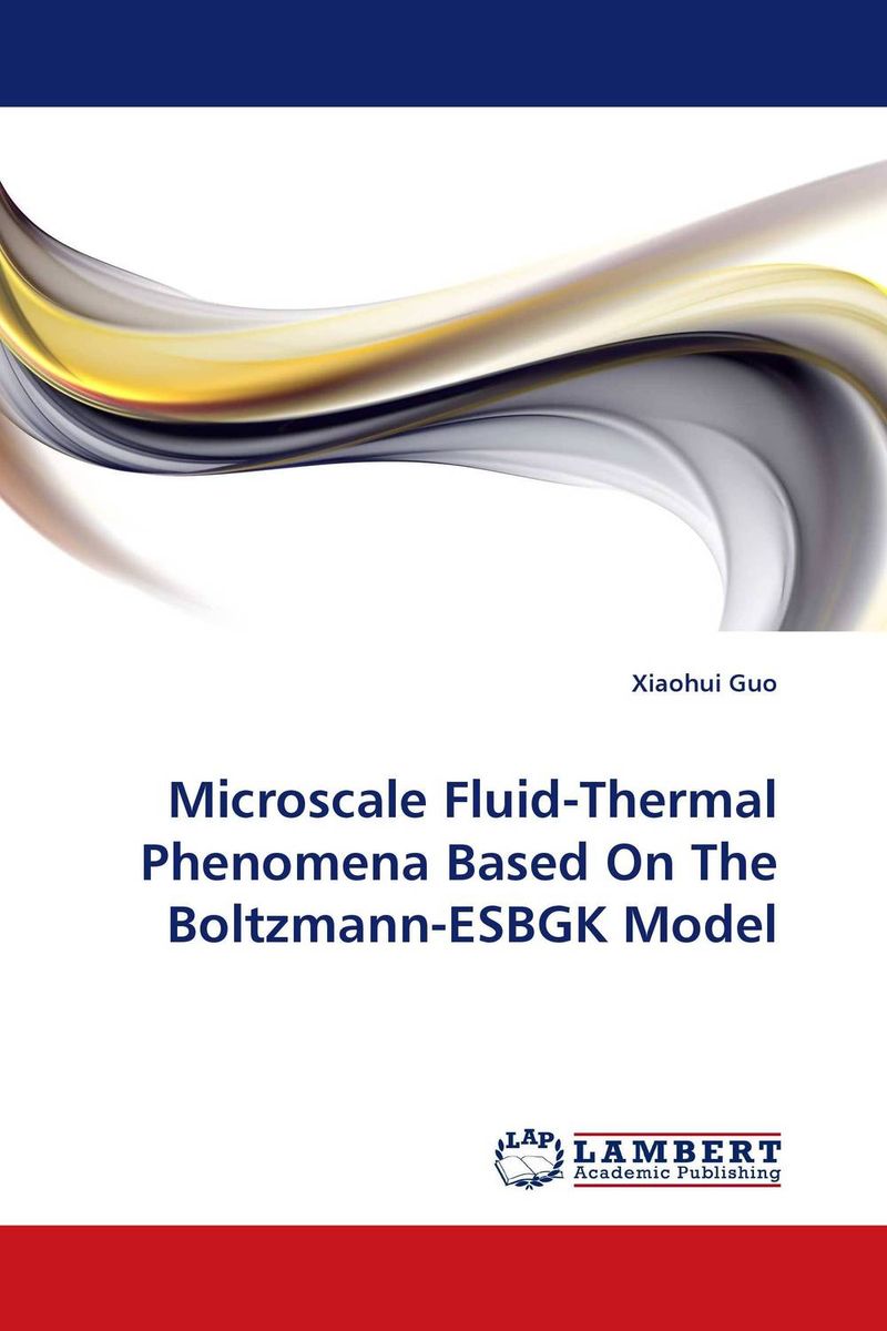 Microscale Fluid-Thermal Phenomena Based On The Boltzmann-ESBGK Model