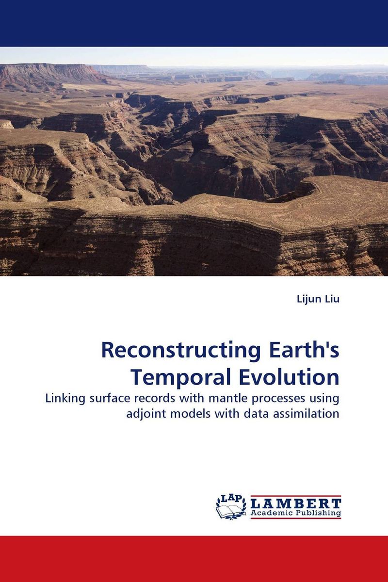 Reconstructing Earth``s Temporal Evolution