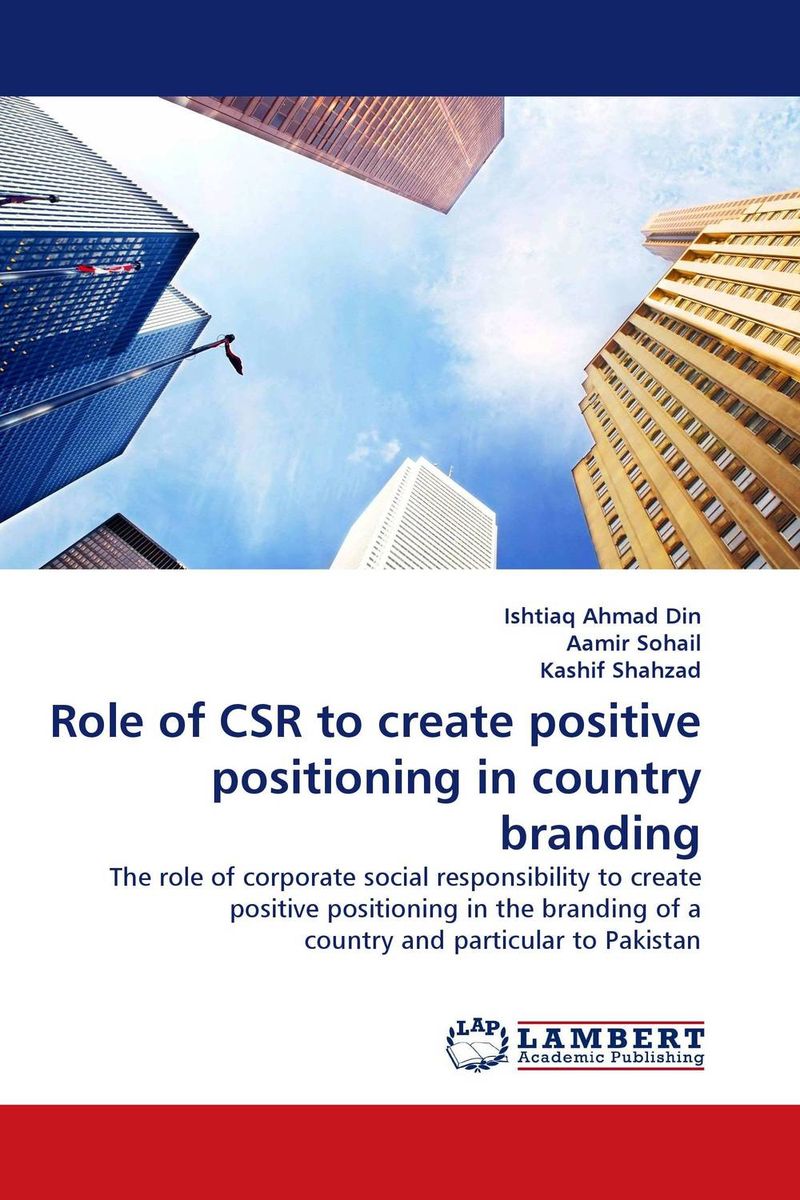Role of CSR to create positive positioning in country branding