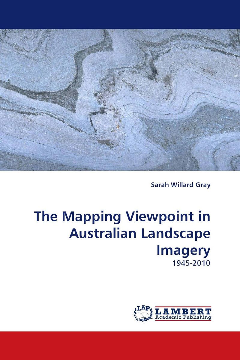 The Mapping Viewpoint in Australian Landscape Imagery