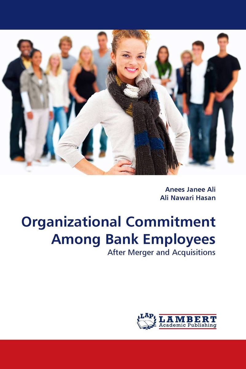 Organizational Commitment Among Bank Employees