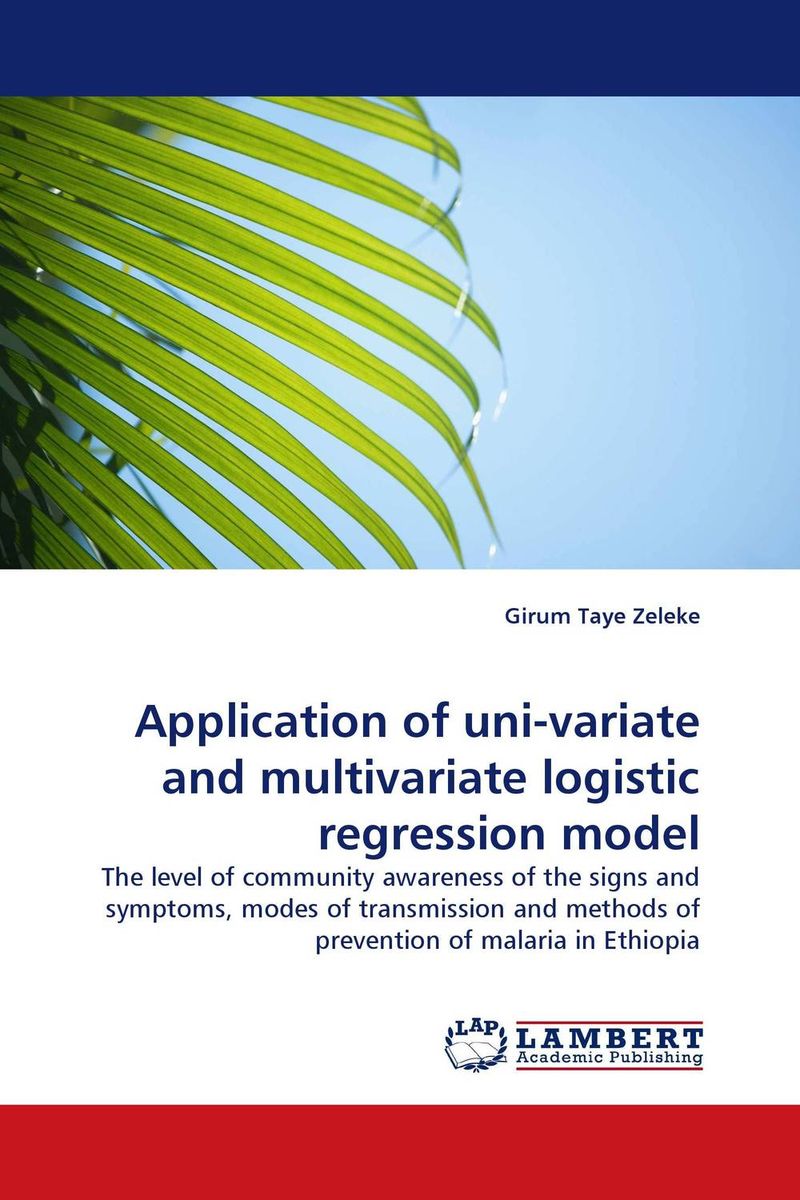 Application of uni-variate and multivariate logistic regression model