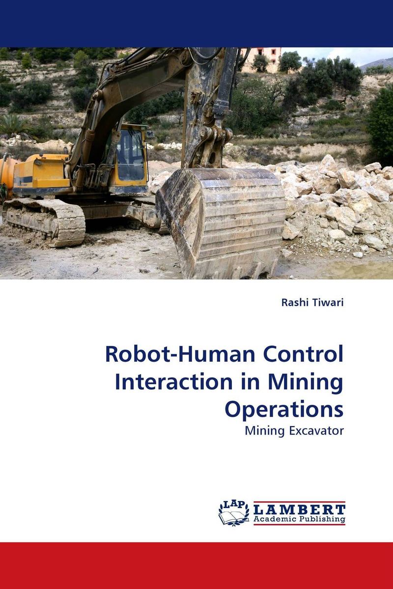 Robot-Human Control Interaction in Mining Operations