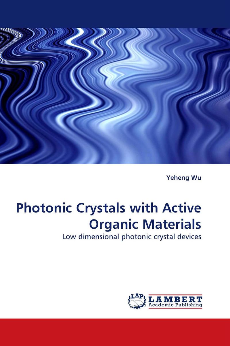 Photonic Crystals with Active Organic Materials