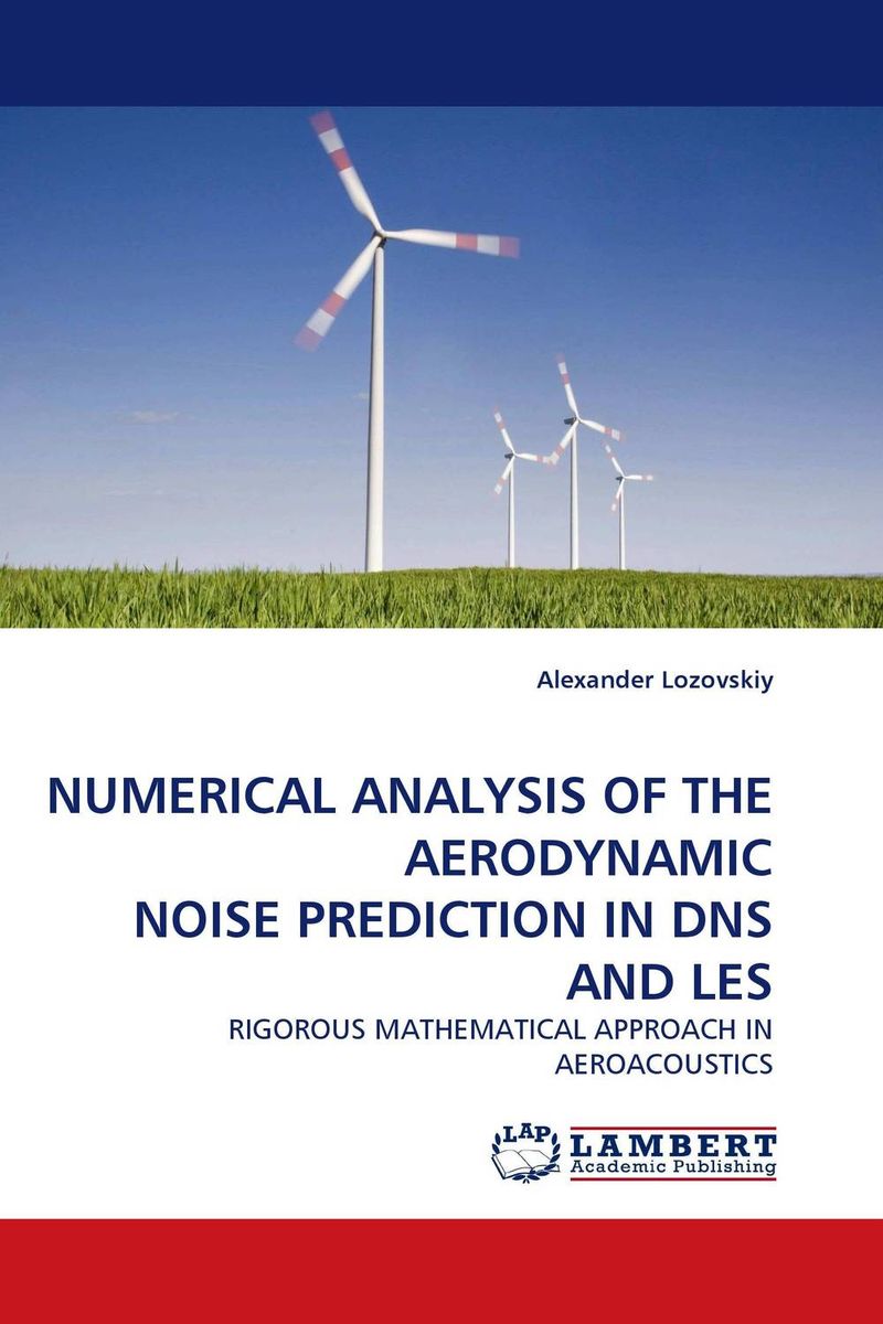 NUMERICAL ANALYSIS OF THE AERODYNAMIC NOISE PREDICTION IN DNS AND LES