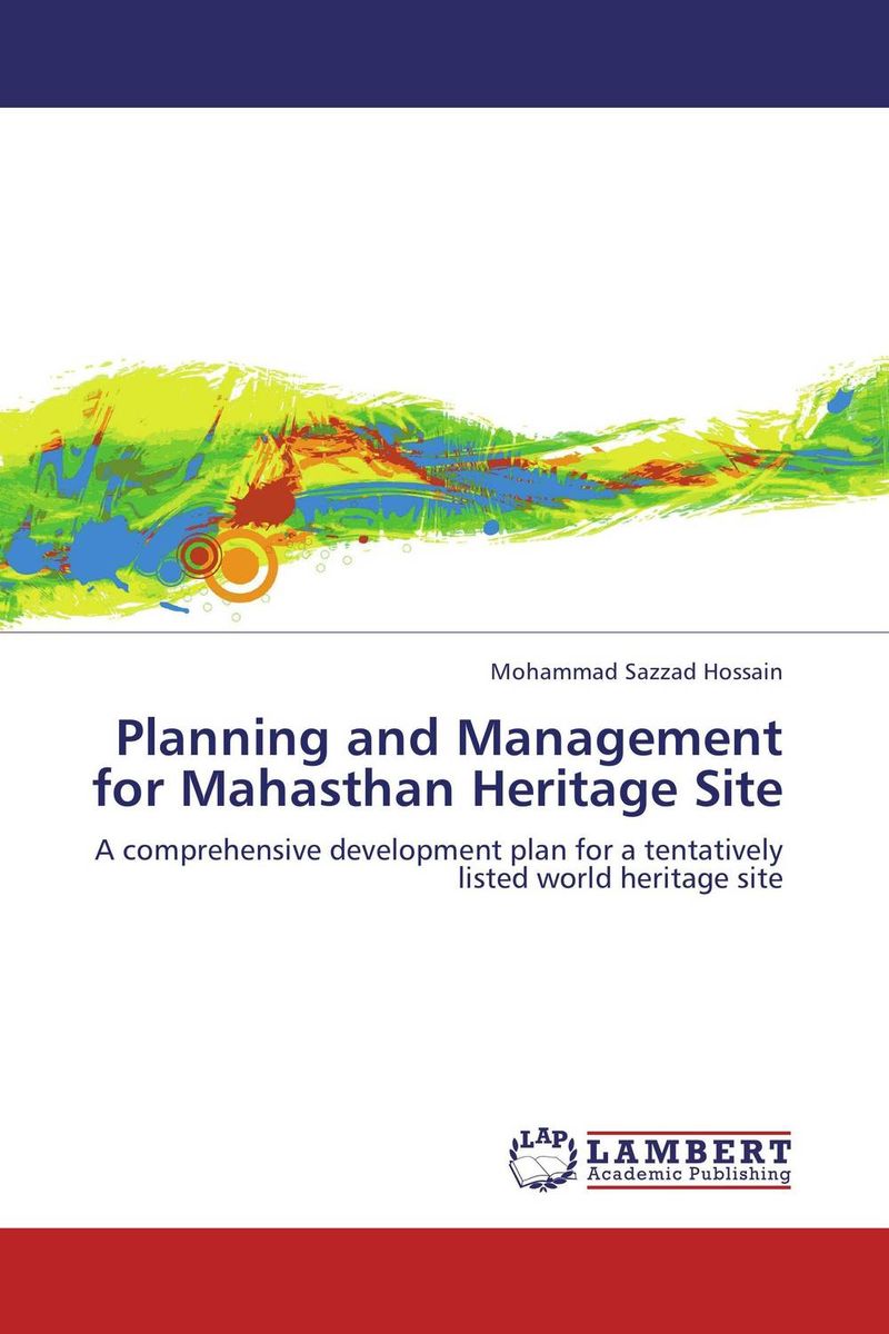 Planning and Management for Mahasthan Heritage Site