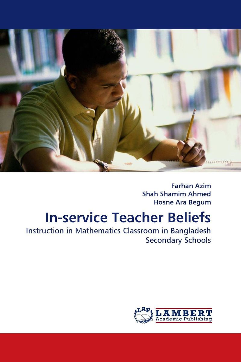 In-service Teacher Beliefs