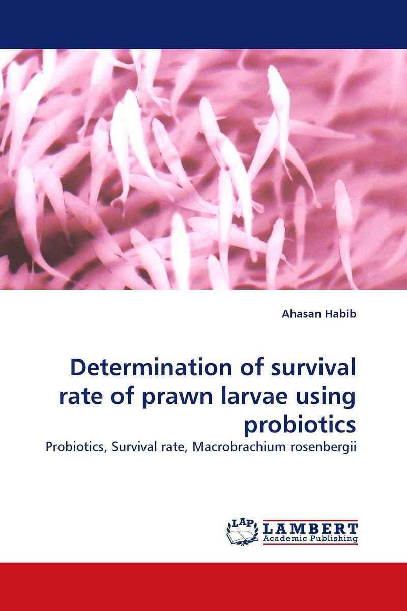 Determination of survival rate of prawn larvae using probiotics
