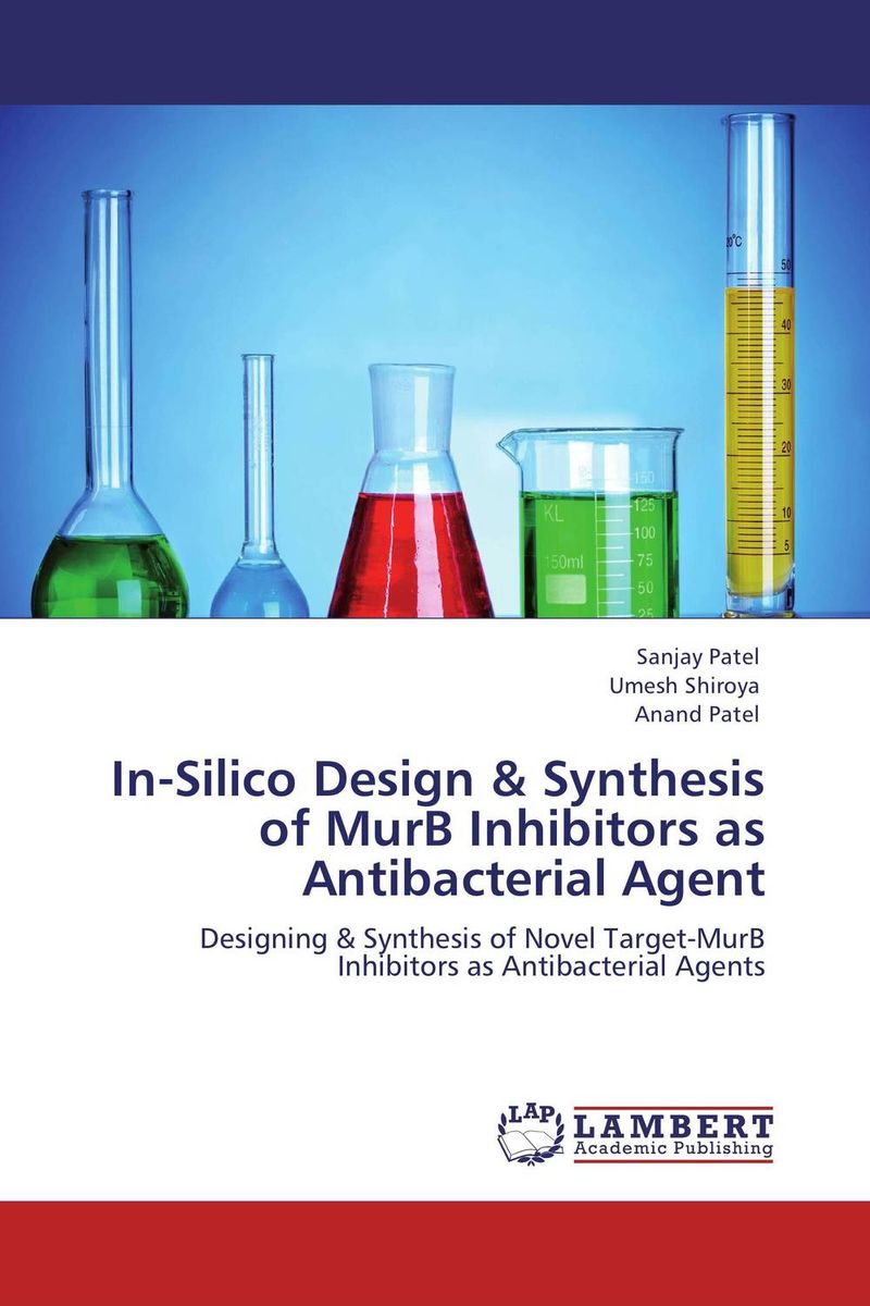 In-Silico Design & Synthesis of MurB Inhibitors as Antibacterial Agent