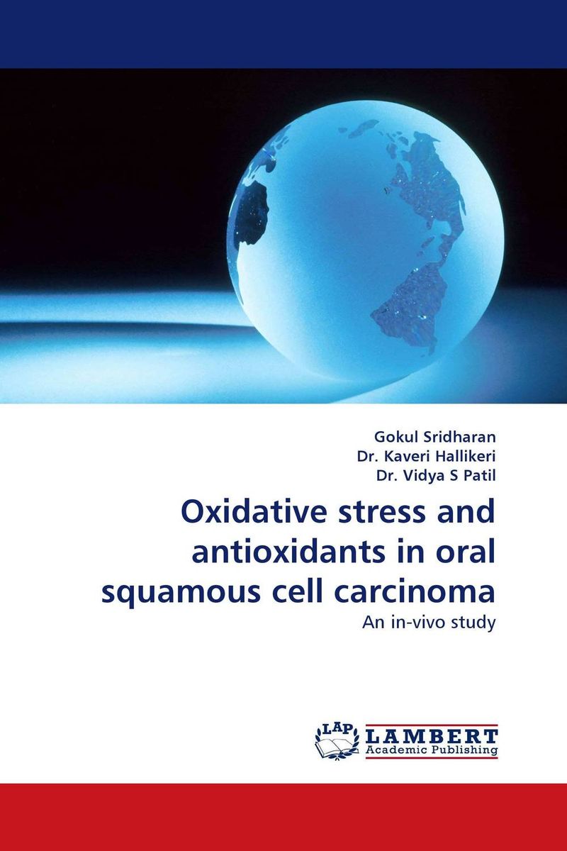 Oxidative stress and antioxidants in oral squamous cell carcinoma