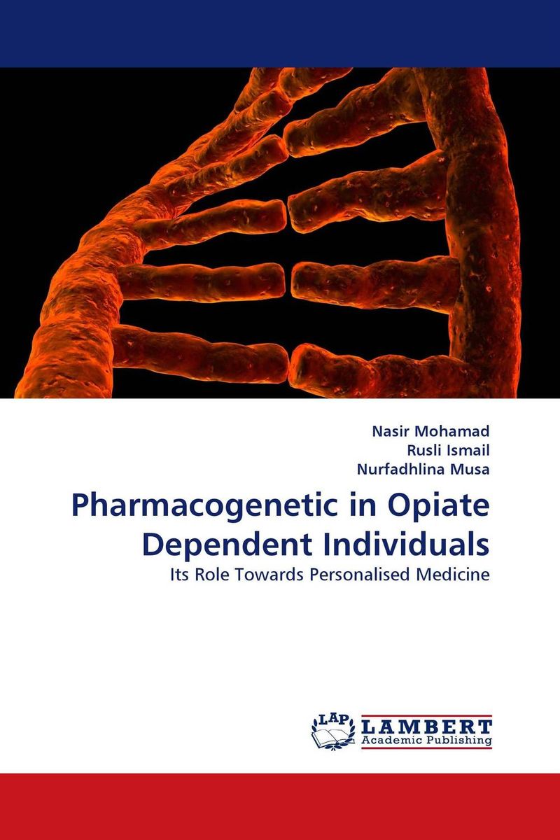 Pharmacogenetic in Opiate Dependent Individuals