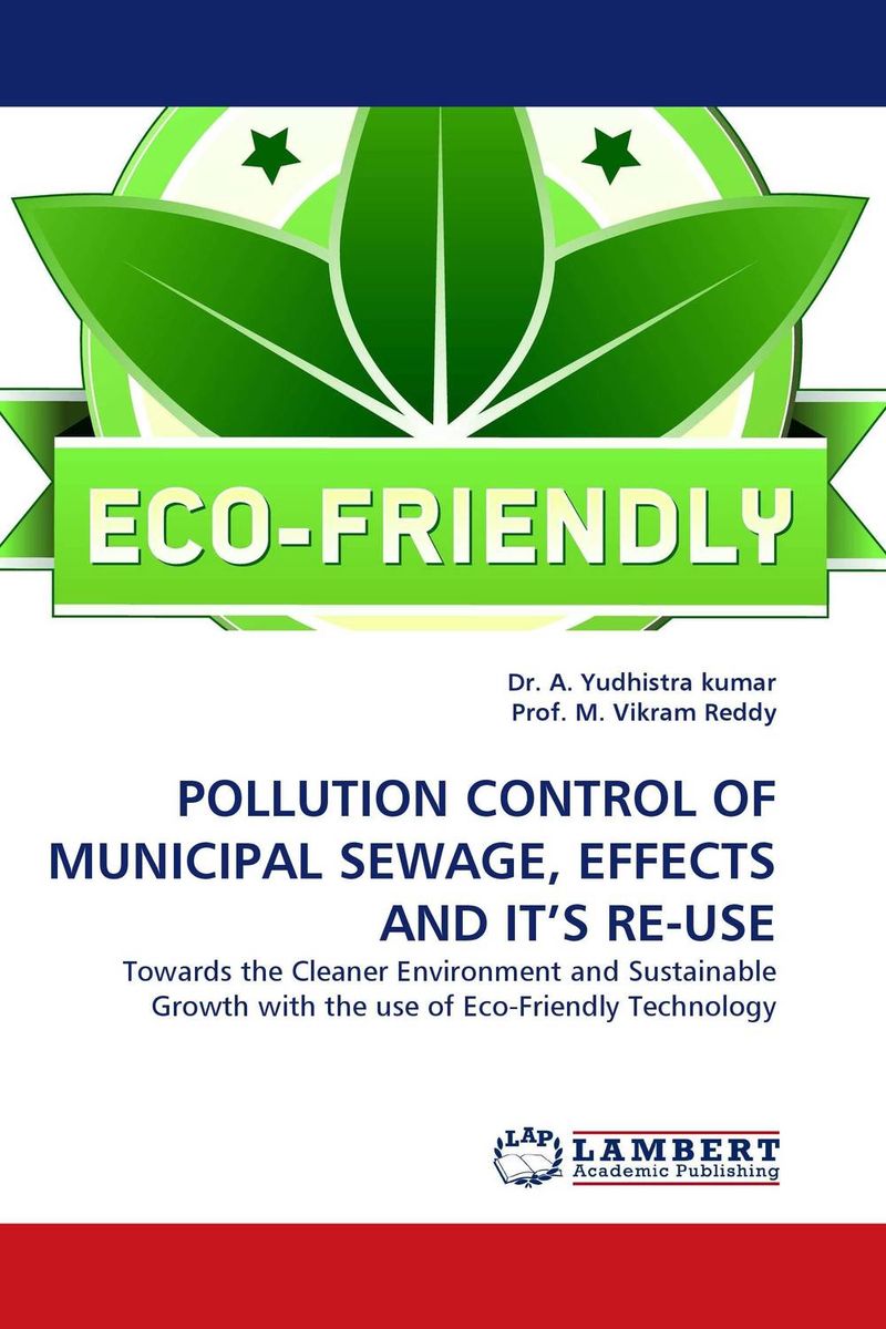 POLLUTION CONTROL OF MUNICIPAL SEWAGE, EFFECTS AND IT``S RE-USE