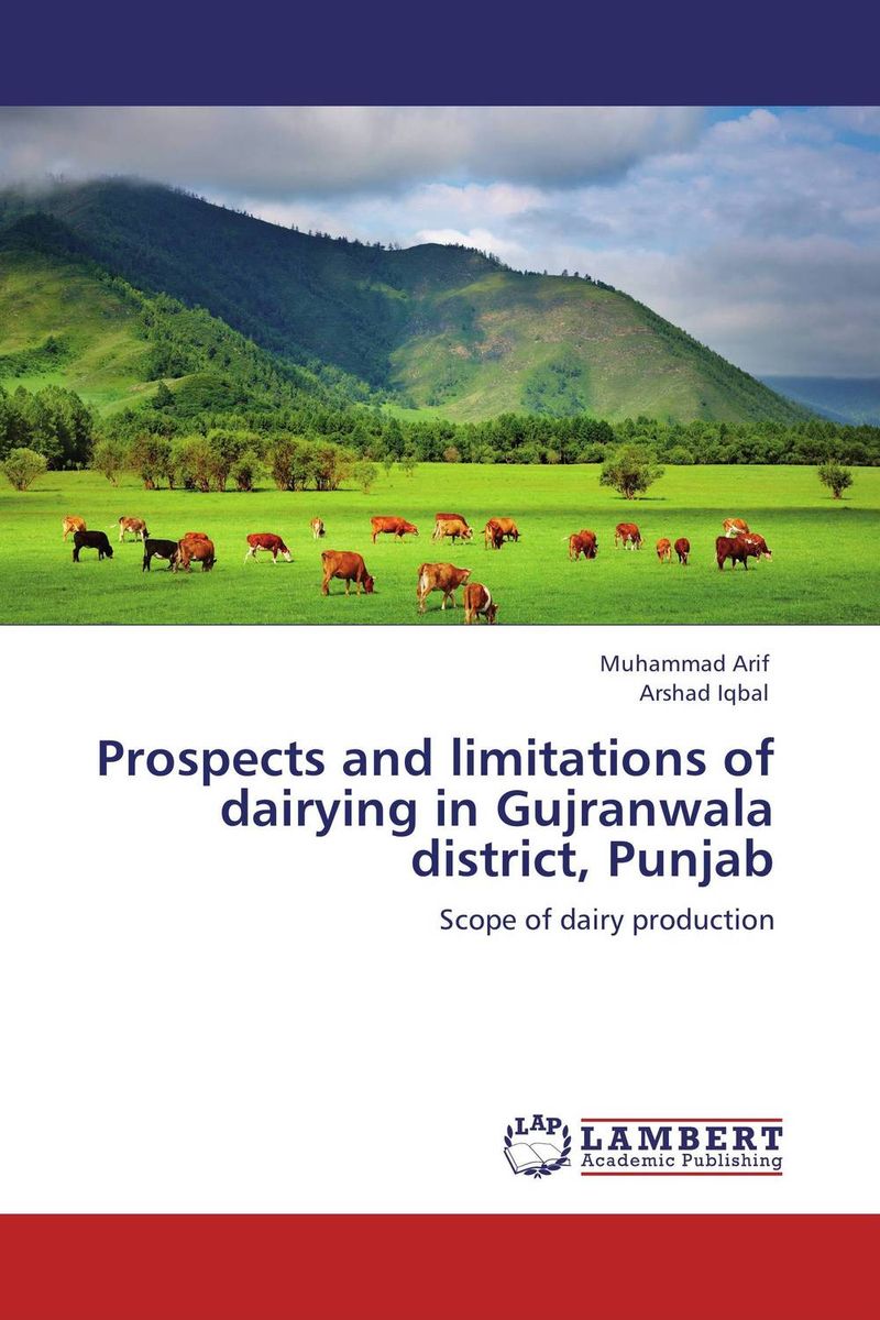 Prospects and limitations of dairying in Gujranwala district, Punjab