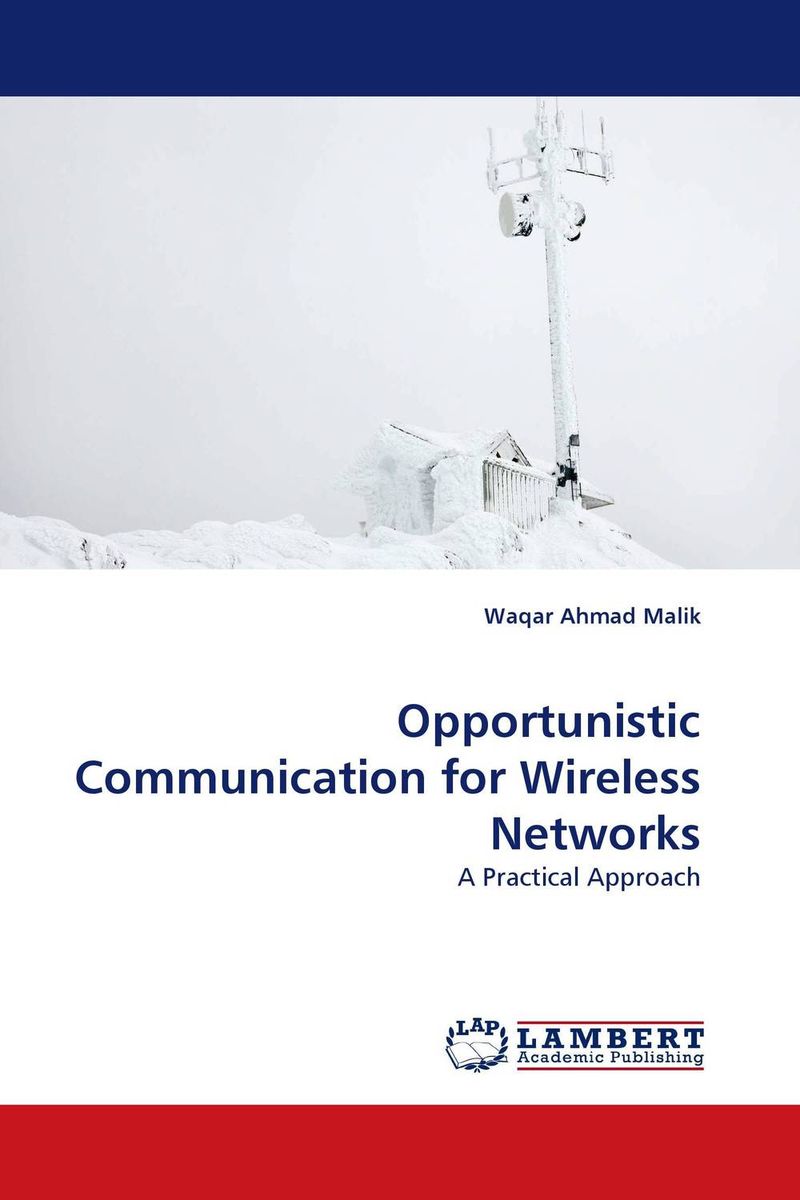 Opportunistic Communication for Wireless Networks